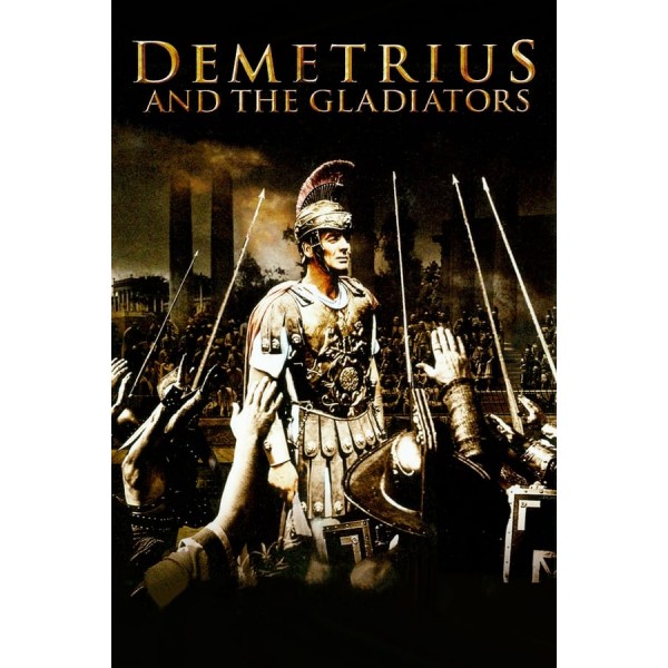 Demetrius, O Gladiador | Demetrius e os Gladiadores - 1954