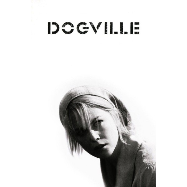 Dogville | Dogville: Uma Cidade não Muito Longe - 2003