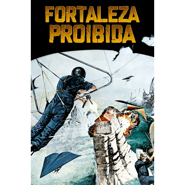 Fortaleza Proibida | Fortaleza do Inferno - 1976