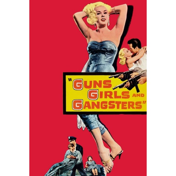 Guns Girls and Gangsters | Guns, Girls, and Gangsters | Murder for Money - 1959