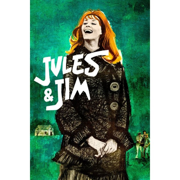 Jules e Jim - Uma Mulher para Dois - 1962