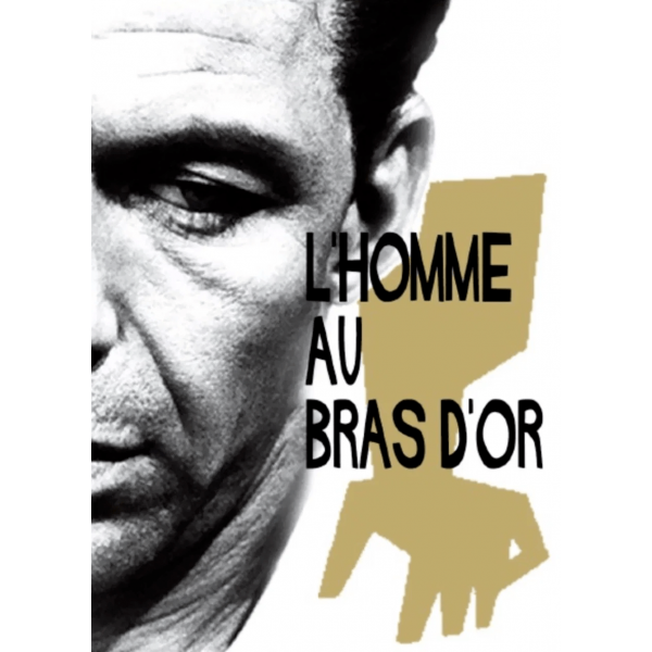 O Homem do Braço de Ouro - 1955