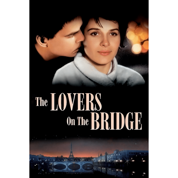 Os Amantes de Pont-Neuf | Os Amantes da Ponte Nova...