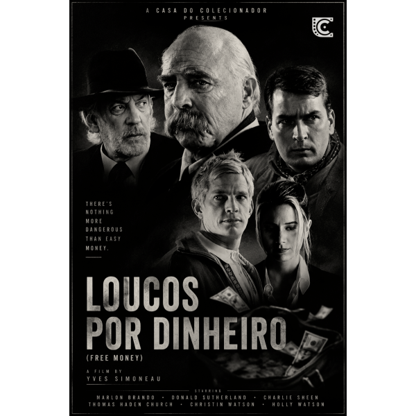 Loucos por Dinheiro - 1998