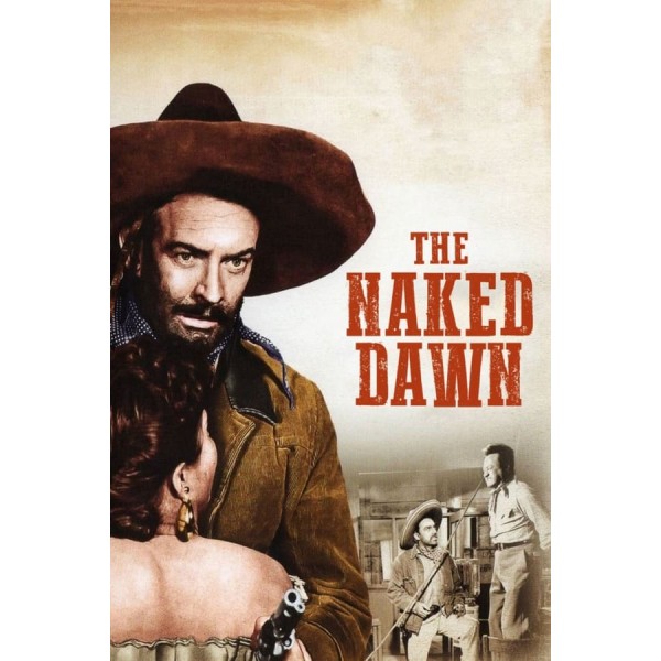 The Naked Dawn - 1955