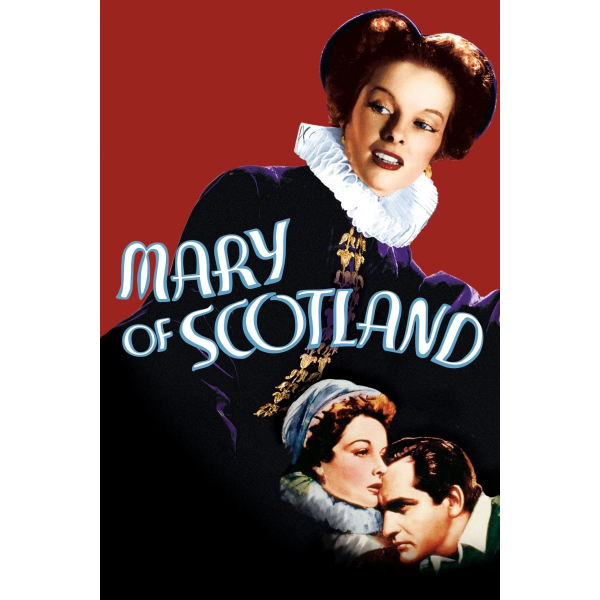 Mary Stuart, Rainha da Escócia | Maria Stuart - 1936