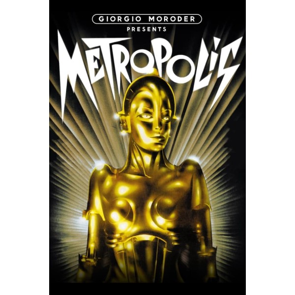 Metropolis - 1927 -  Giorgio Moroder Colorized Version