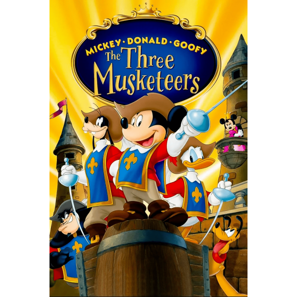 Mickey, Donald e Pateta - Os Três Mosqueteiros  - 2004