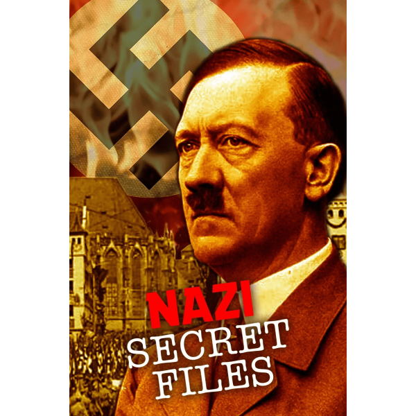 Nazi Secret Files | Arquivos Secretos Nazistas - 2...