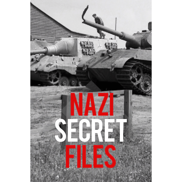 Nazi Secret Files | Arquivos Secretos Nazistas - 2015