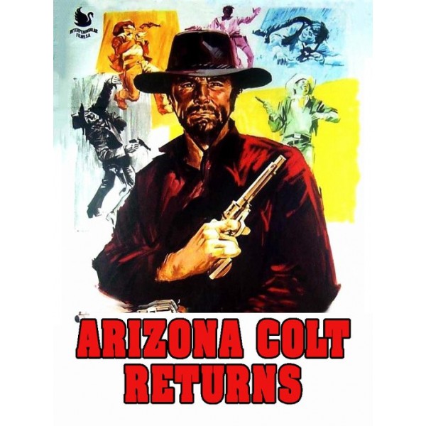 O Retorno de Arizona Colt | A Volta de Arizona Col...