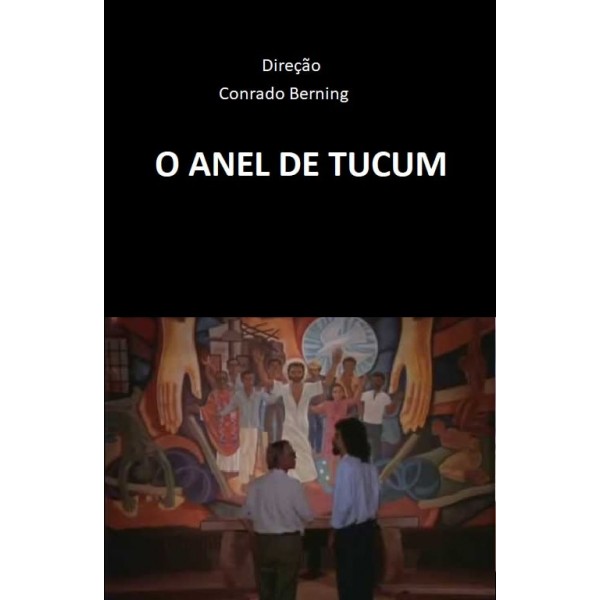 O Anel de Tucum - 1994