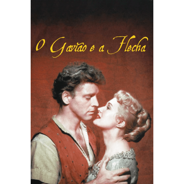 O Gavião e a Flecha - 1950