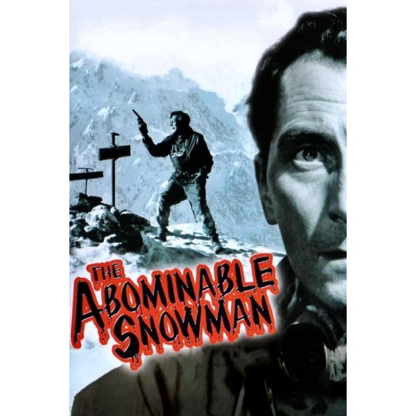 O Monstro do Himalaia | O Abominável Homem das Neves - 1957