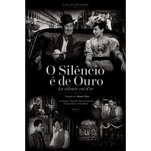 O Silêncio é de Ouro | Silêncio de Ouro - 1947