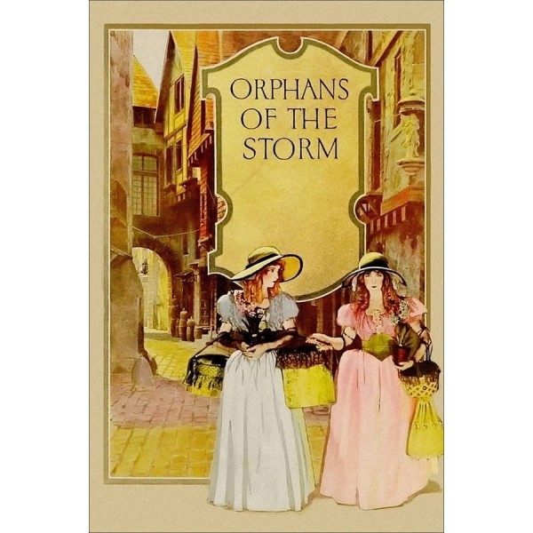 Órfas da Tempestade | As Duas Órfãs - 1921 