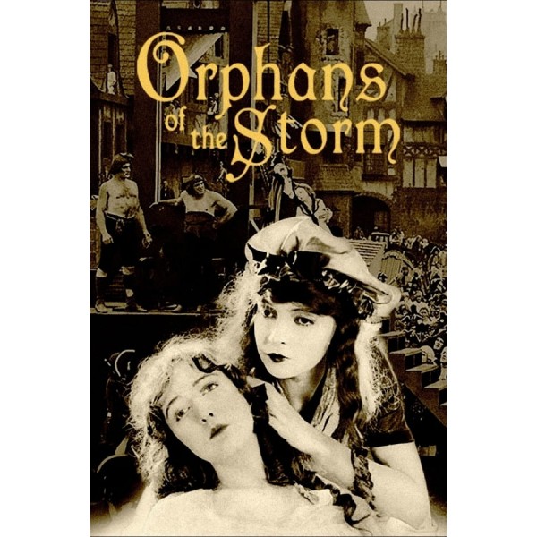 Órfas da Tempestade | As Duas Órfãs - 1921 