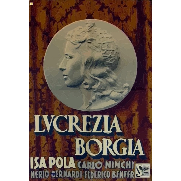 Lucrezia Borgia - 1940
