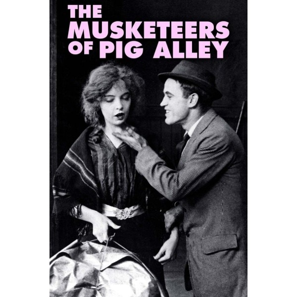 Os Mosqueteiros de Pig Alley - 1912