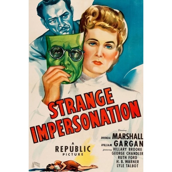 Strange Impersonation - 1946