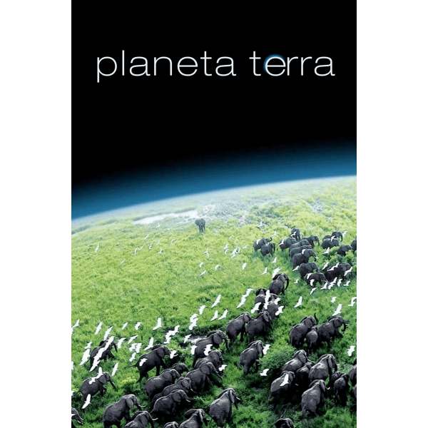 Planeta Terra: A Terra como você nunca viu - 2006