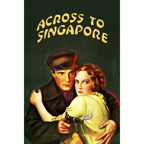 Across to Singapore - 1928