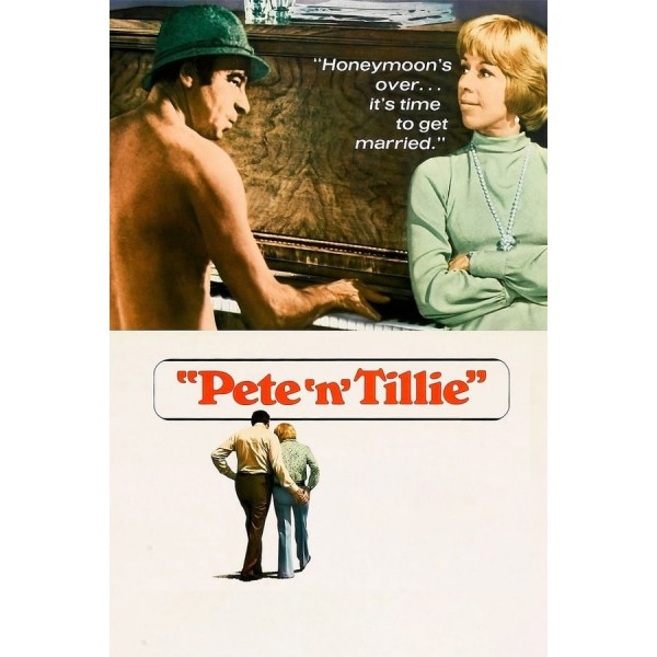 Pete 'n' Tillie - 1972