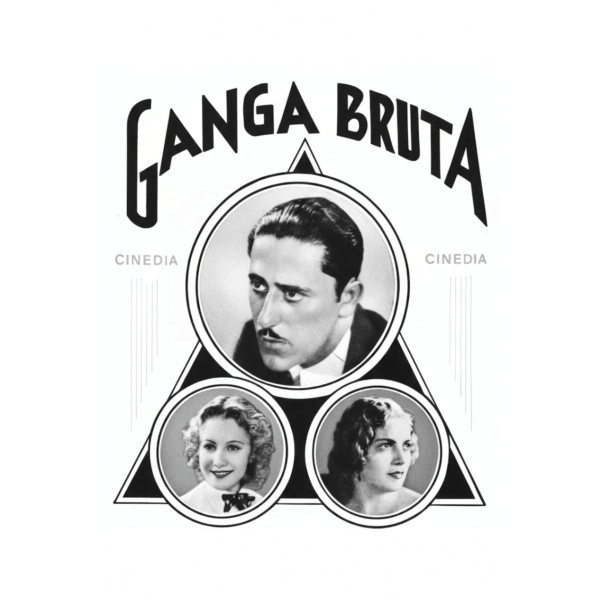 Ganga Bruta - 1933
