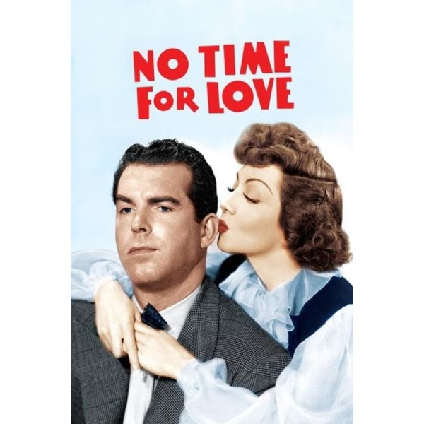 No Time for Love - 1943