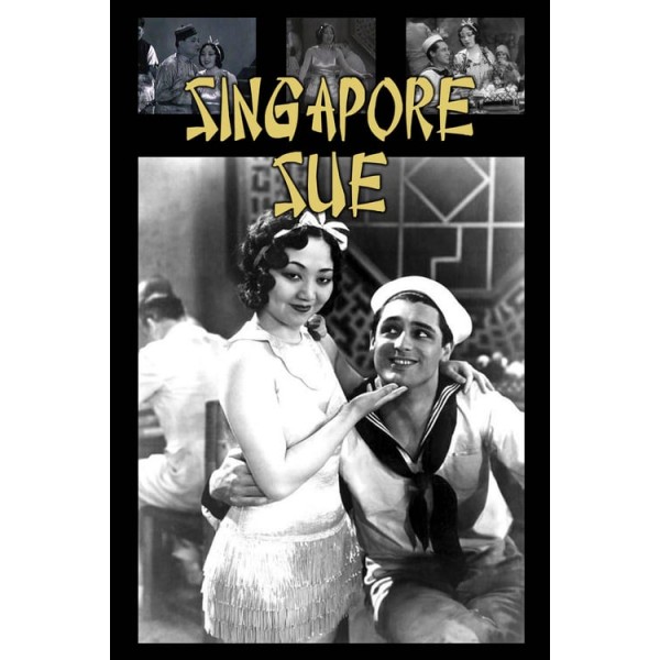 Singapore Sue - 1932