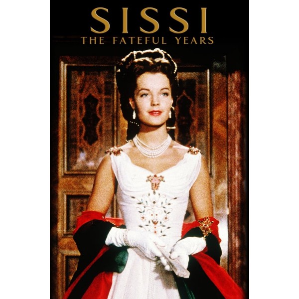 Sissi: The Fateful Years of an Empress - 1957