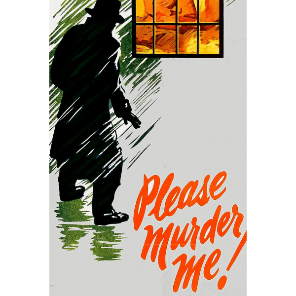 Mata-me Por Favor - 1956