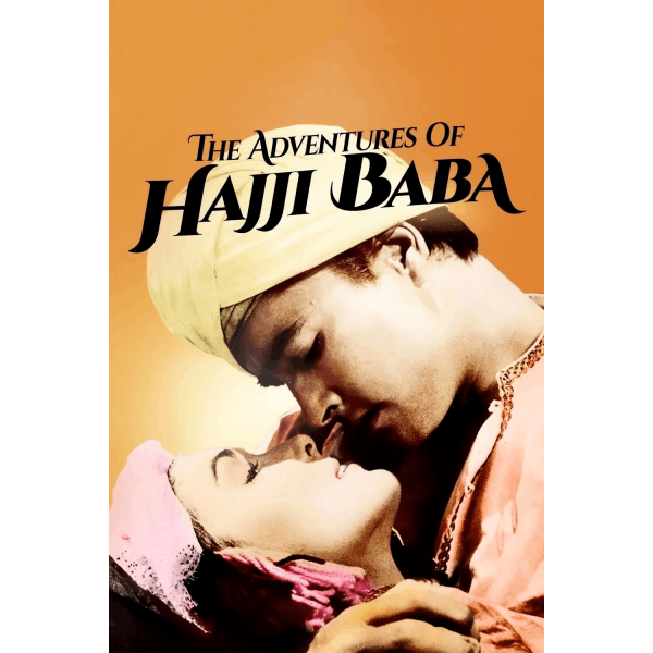 As Aventuras de Hajji Baba - 1954 