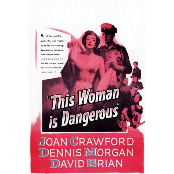This Woman Is Dangerous - 1952