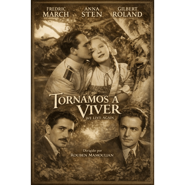 Tornamos a Viver | Voltar a Viver - 1934