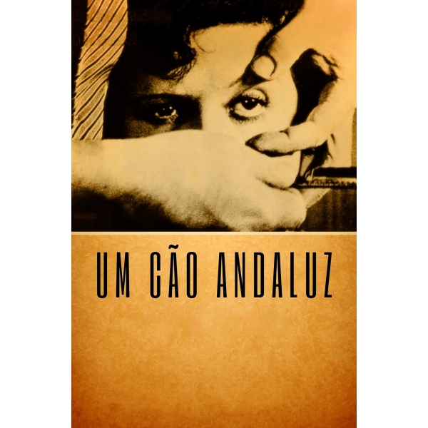 Um Cão Andaluz - 1929
