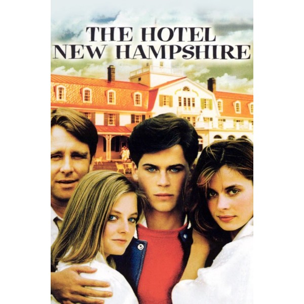 Um Hotel em New Hampshire | Um Hotel muito Louco - 1984