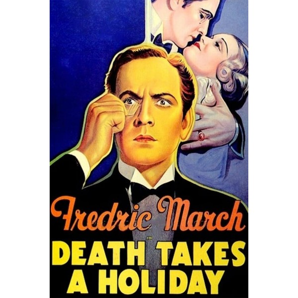 Death Takes a Holiday - 1934
