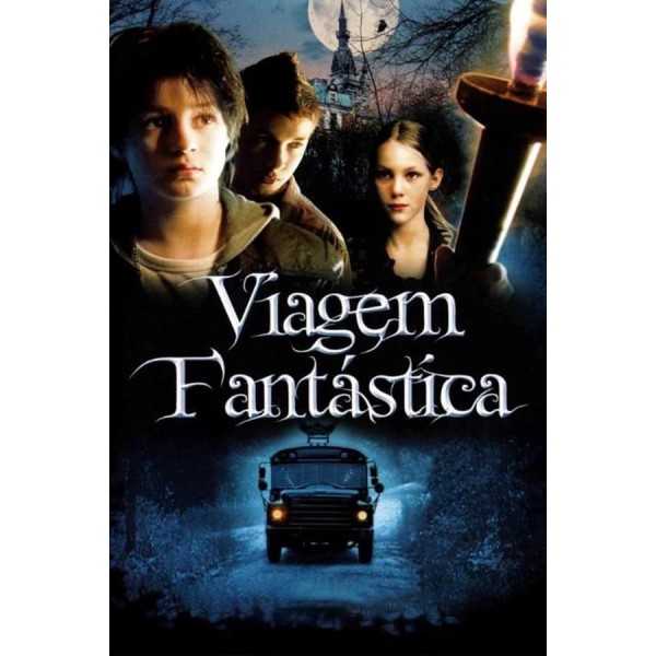 Viagem Fantástica - 2005