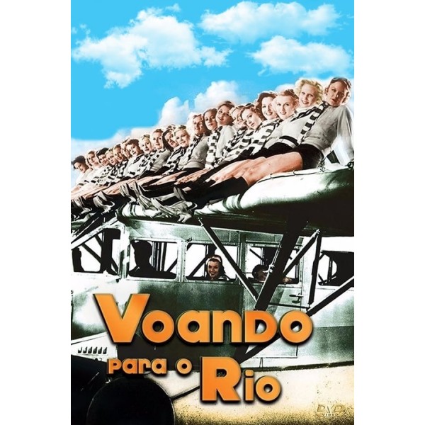 Voando para o Rio - 1933